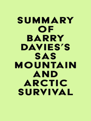 cover image of Summary of Barry Davies's SAS Mountain and Arctic Survival